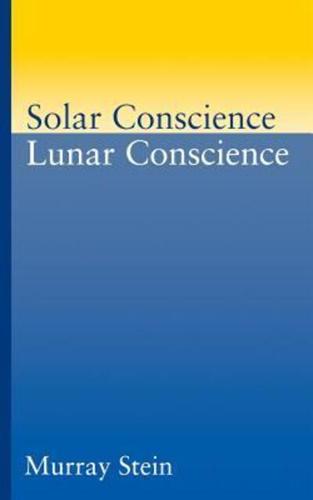 Solar Conscience, Lunar Conscience