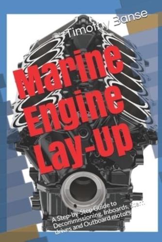 Marine Engine Lay-Up
