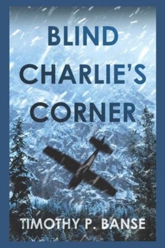 Blind Charlie's Corner