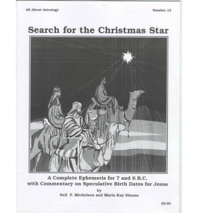 Search for the Christmas Star