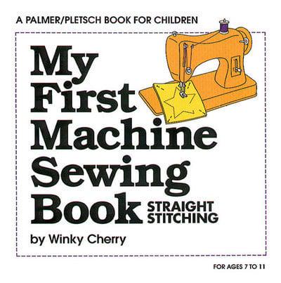 My First Machine Sewing Book