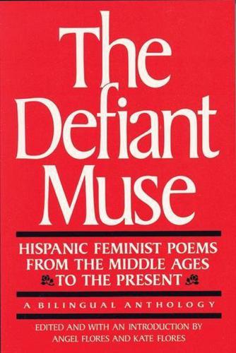 Hispanic Feminist Poems from the Middle Ages to the Present