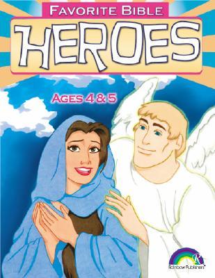 Favorite Bible Heroes