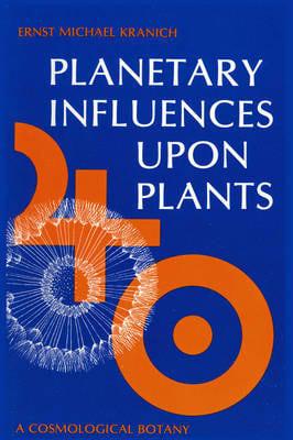 Planetary Influences Upon Plants