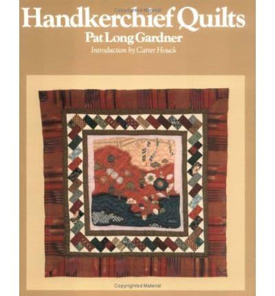Handkerchief Quilts