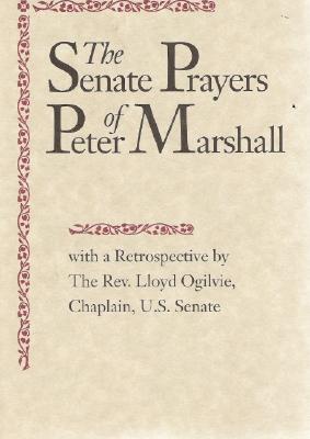 The Senate Prayers of Peter Marshall