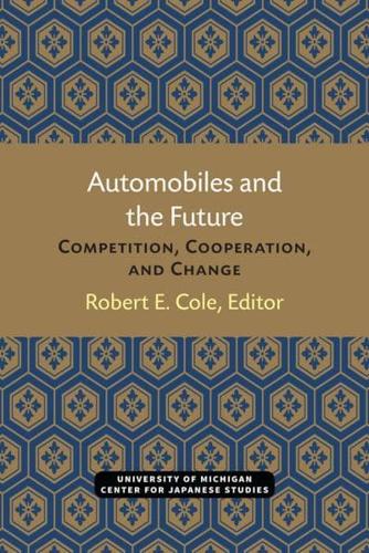 Automobiles and the Future