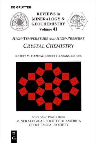 High-Temperature and High-Pressure Crystal Chemistry