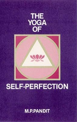 The Yoga of Self-Perfection