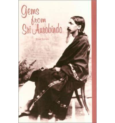 Gems from Sri Aurobindo. First Series-<Fourth Series>