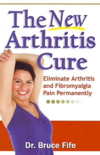 The New Arthritis Cure