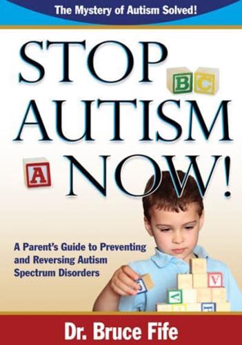 Stop Autism Now!