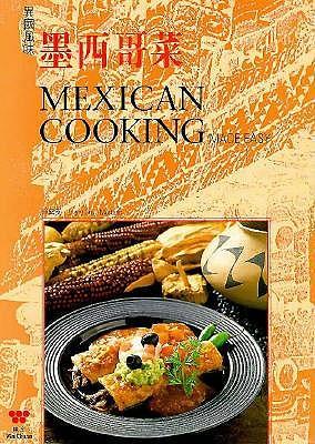 Mexican Cooking Made Easy