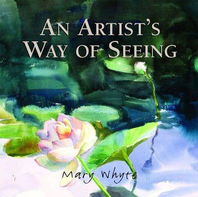 An Artist's Way of Seeing