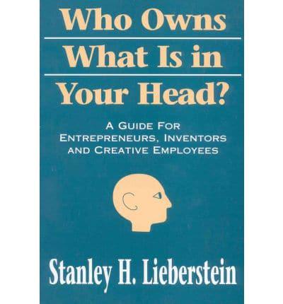 Who Owns What Is in Your Head?