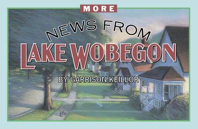 More News from Lake Wobegon