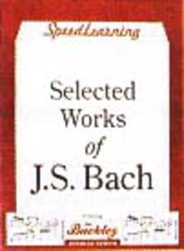 Selected Works of J S Bach W