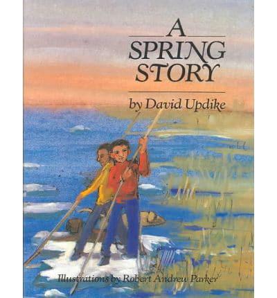 A Spring Story