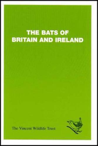The Bats of Britain and Ireland