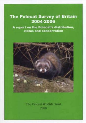 The Polecat Survey of Britain 2004-2006