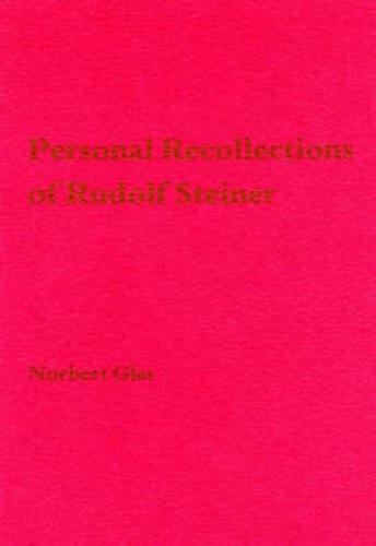 Personal Recollections of Rudolf Steiner