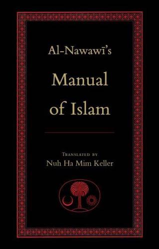 Al-Nawawi's Manual of Islam