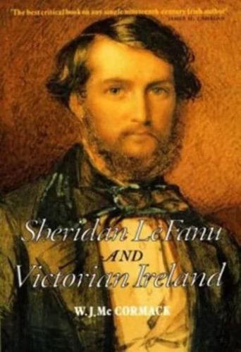 Sheridan Le Fanu and Victorian Ireland