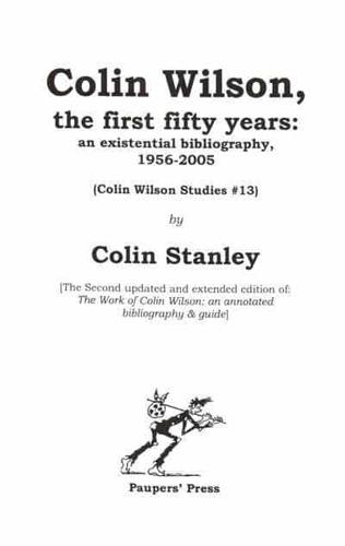 Colin Wilson, the First Fifty Years