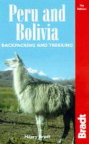 Backpacking and Trekking in Peru and Bolivia