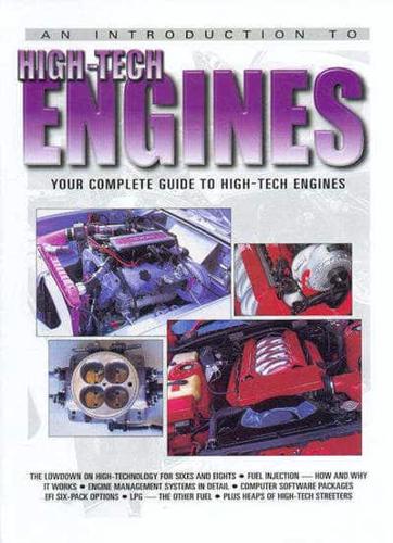 An Introduction to High-Tech Engines