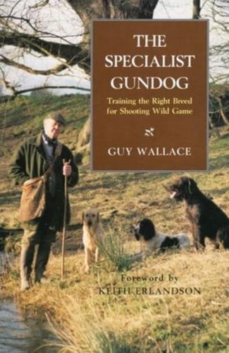 The Specialist Gundog