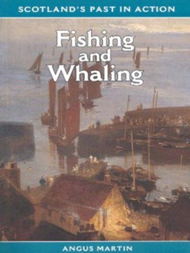 Fishing and Whaling