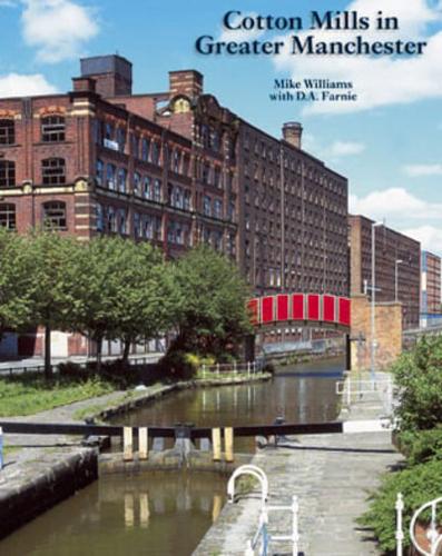 Cotton Mills in Greater Manchester