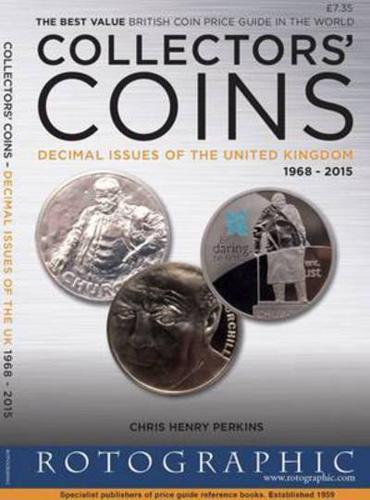 Collectors' Coins: Decimal Issues of the United Kingdom 1968-2015