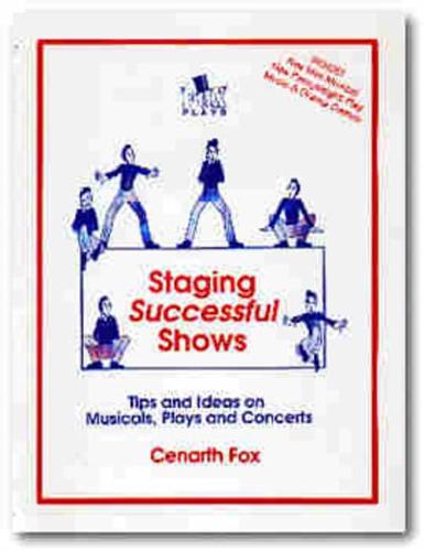Staging Successful Shows