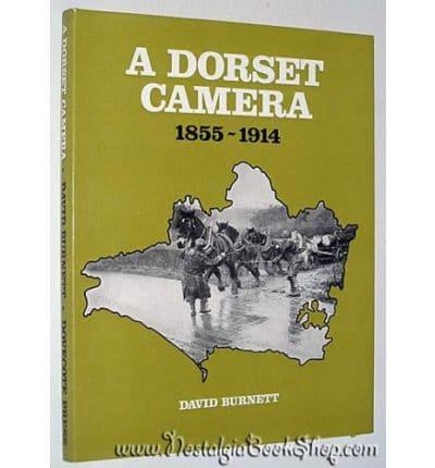 A Dorset Camera, 1855-1914