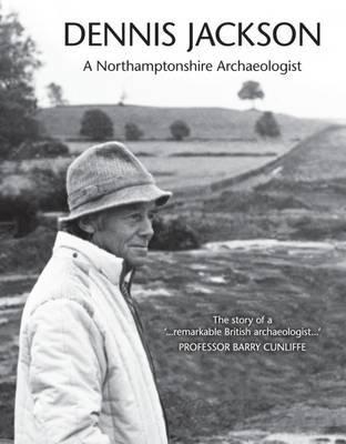 A Northamptonshire Archaeologist