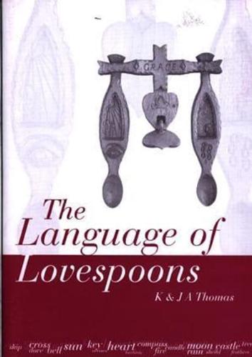 The Language of Lovespoons