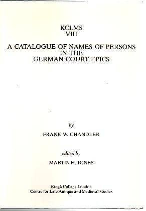 A Catalogue of Names of Persons in the German Court Epics