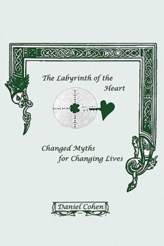 The Labyrinth of the Heart