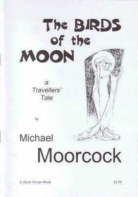 The Birds of the Moon