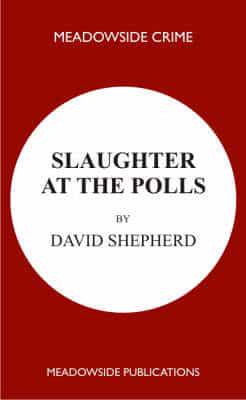Slaughter at the Polls