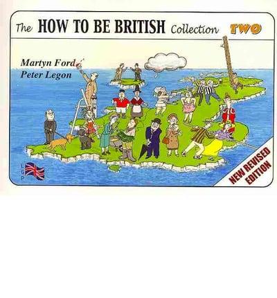 The How to Be British Collection Two