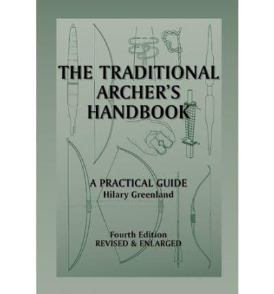 The Traditional Archer's Handbook