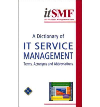 Dictionary of IT Service Management