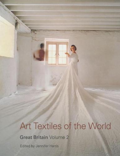 Art Textiles of the World. Vol. 2 Great Britain