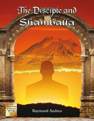 The Disciple and Shamballa