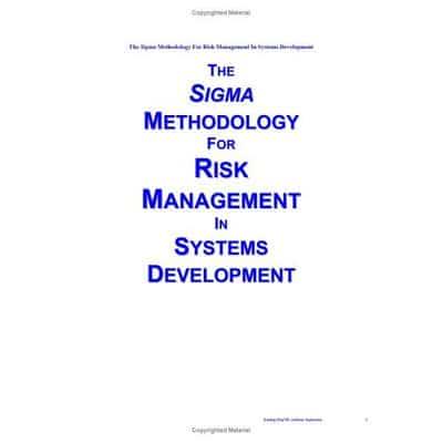 The Sigma Methodology for Risk Management in Systems Development