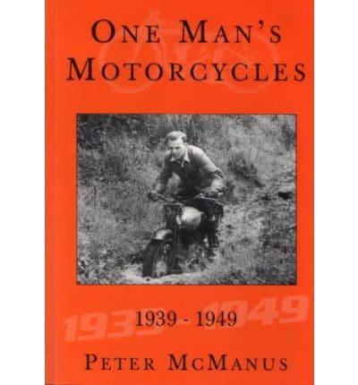 One Man's Motorcycles, 1939-1949