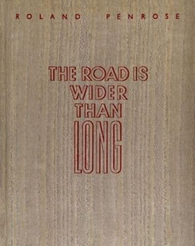 The Road Is Wider Than Long